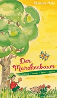Der Märchenbaum: Frühling - Sommer - Herbst - Winter 3991079933 Book Cover