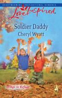 Soldier Daddy 0373875576 Book Cover