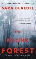 The Killing Forest 1455563951 Book Cover