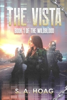 Vista : Book 1 of the Wildblood 1966538014 Book Cover