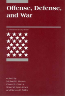 Offense, Defense, and War (International Security Readers) 0262523167 Book Cover