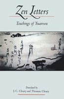 Zen Letters: Teachings of Yuanwu 0877739315 Book Cover