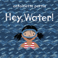 Hey, Water! 0823452581 Book Cover