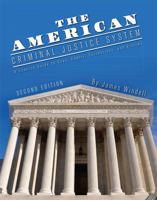 The American Criminal Justice System 1516551532 Book Cover