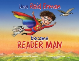 How Reid Erman Became Reader Man 1039141544 Book Cover