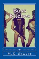 Boss Bitches 1523442093 Book Cover