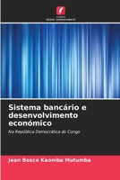 Sistema bancário e desenvolvimento económico (Portuguese Edition) 6630079752 Book Cover