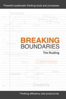 Breaking Boundaries: Thinking Efficiency and Productivity 1796727083 Book Cover