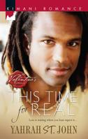 This Time For Real (Kimani Romance) 0373861028 Book Cover