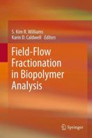Field-Flow Fractionation in Biopolymer Analysis 3709101530 Book Cover
