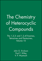 The Chemistry of Heterocyclic Compounds, the 1,2,3- And 1,2,4-Triazines, Tetrazines and Pentazines 0470182733 Book Cover