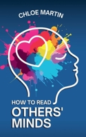 How to Read Others' Minds (Emotional Help) B0DWV4NLJF Book Cover