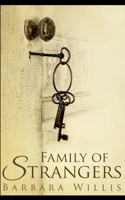 Family Of Strangers 1715575962 Book Cover