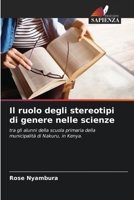 Il ruolo degli stereotipi di genere nelle scienze (Italian Edition) 6208164079 Book Cover