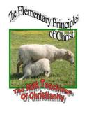 The Elementary Principles of Christ 1450785638 Book Cover