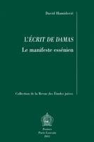 L'Ecrit de Damas: Le Manifeste Essenien 9042922664 Book Cover