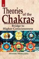 Theories of the Chakras: Bridge to Higher Consciousness (Quest Books) 0835605515 Book Cover