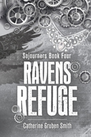 Ravens Refuge 1955639957 Book Cover