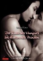 Der Kuss des Vampirs / Im Harem des Prinzen 3938281502 Book Cover