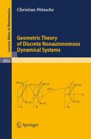 Geometric Theory of Discrete Nonautonomous Dynamical Systems 3642142575 Book Cover