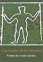 Garments of the Known 088971178X Book Cover
