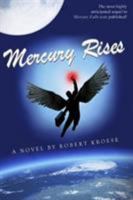 Mercury Rises 1612180868 Book Cover