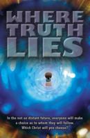 Where Truth Lies 0741448807 Book Cover