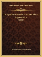 De Apollonii Rhodii Et Valerii Flacci Argonauticis (1891) 1289406529 Book Cover