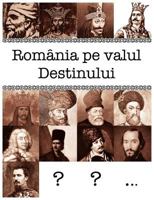 Romania Pe Valul Destinului 1936629151 Book Cover