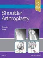 Shoulder Arthroplasty E-Book 0323529402 Book Cover