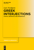 Greek Interjections 3110339366 Book Cover