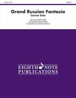 Grand Russian Fantasia: Cornet Solo and Band, Conductor Score 1554735815 Book Cover