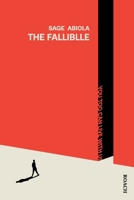 The Falliblle: You Too Can Live With Us 1036925625 Book Cover