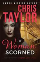 A Woman Scorned 1925119505 Book Cover