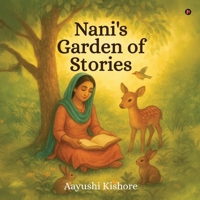 Nani's Garden of Stories B0FB46KDKM Book Cover