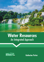 Water Resources: An Integrated Approach B0FH66PCP2 Book Cover