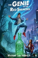 The Genie in the Red Sneakers B0GZBLL7C1 Book Cover
