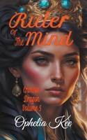 Ruler of the Mind B09Y9FY7BM Book Cover