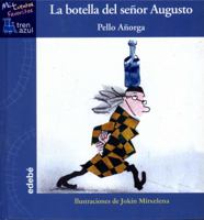 La Botella del Seor Augusto 8468309044 Book Cover