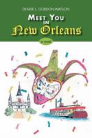 Meet You in New Orleans 1462889158 Book Cover