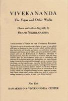 Vivekananda: The Yogas and Other Works 0911206043 Book Cover