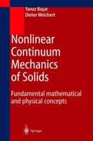 Nonlinear Continuum Mechanics of Solids 354066601X Book Cover