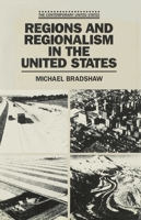 Regions and Regionalism in the United States 0333398610 Book Cover