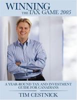 Winning the Tax Game 2005 0139769293 Book Cover