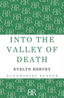 Into the Valley of Death 1448203228 Book Cover