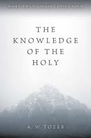 The Knowledge of the Holy 0060684127 Book Cover
