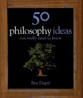 50 Philosophy Ideas You Really Should Know 1847241492 Book Cover
