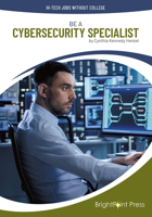 Be a Cybersecurity Specialist 1678209384 Book Cover