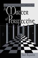 A Matter of Perspective (Doctor and the Witch) 1594055165 Book Cover