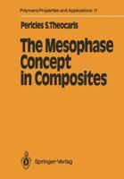 The Mesophase Concept In Composites 3642701841 Book Cover